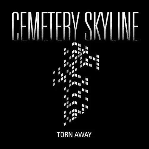 Cemetery Skyline : Torn Away